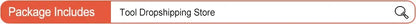 Package includes information for Tool Dropshipping Store.