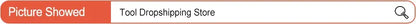 Image of Tool Dropshipping Store interface showing a product display and search bar.